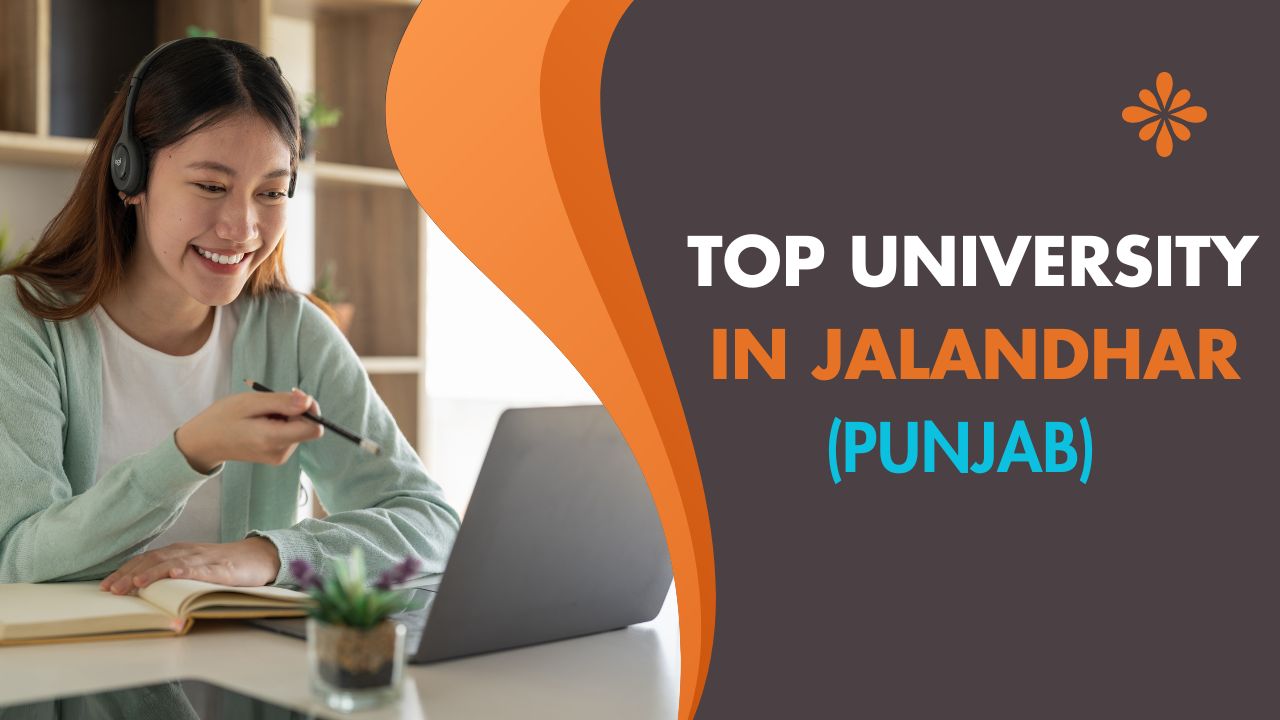 Top Universities In Jalandhar, Punjab